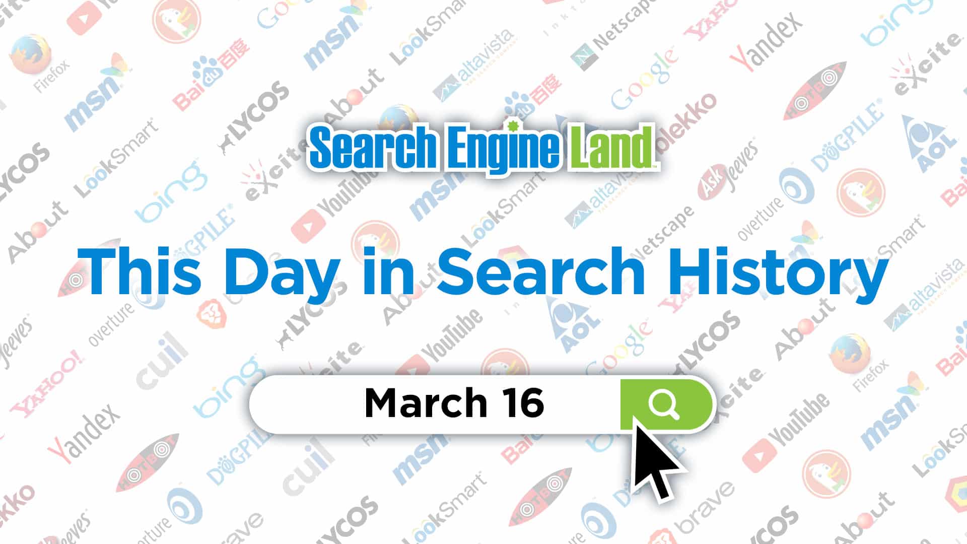 This day in search marketing history: March 16