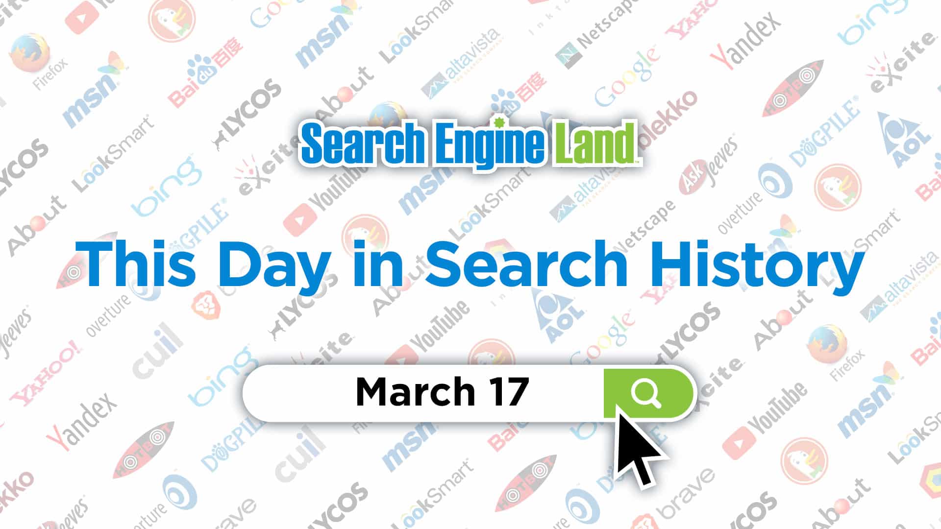 This day in search marketing history: March 17
