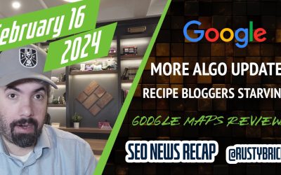 Google Search Ranking Update, Recipe Blogs Drop, Google Hits Reviews & More SEO, PPC and Local
