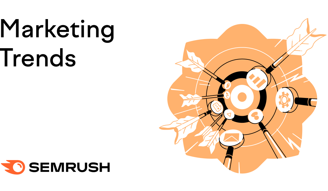 10 Marketing Trends to Watch (+ Tips and Examples)