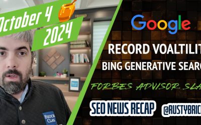 Google Ranking Volatility Record, Forbes Advisor Slapped, Bing Generative Search Experience & More