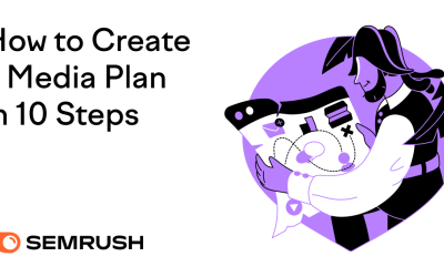 How To Create a Media Plan in 10 Steps