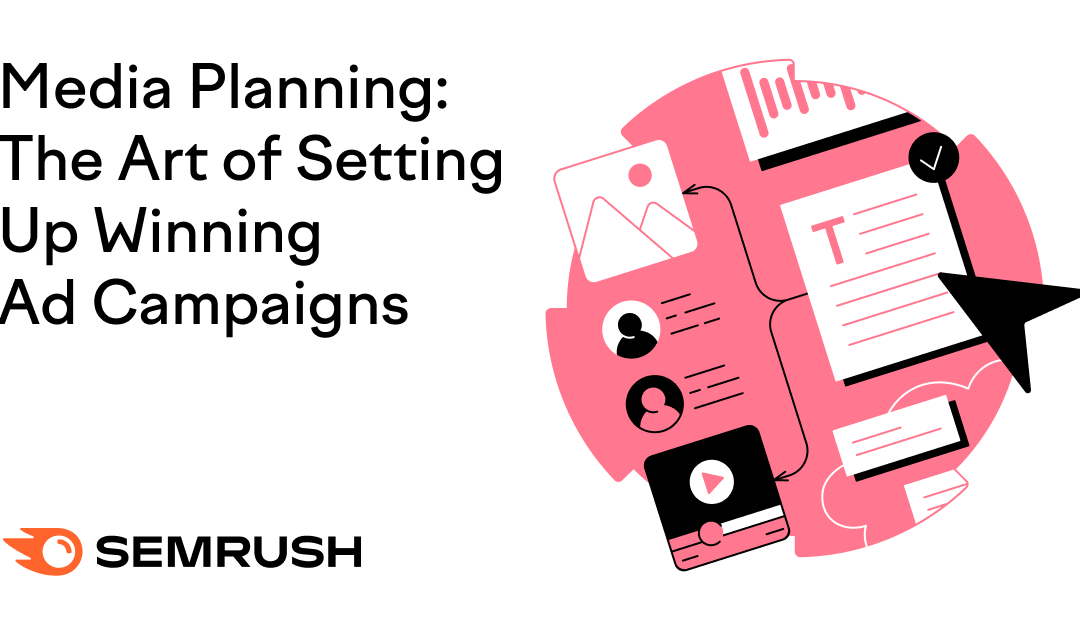 The Art of Setting Up Winning Ad Campaigns