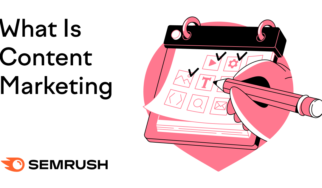 What Is Content Marketing? [Simple Definition + Starter Guide]