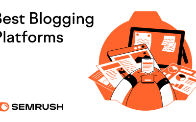 9 Best Blogging Platforms for Different Needs