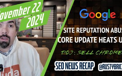 Google Core Update Heated, Site Reputation Abuse Expands, Site Wide Search Signals, DOJ On Chrome, AI Overview Ads & More