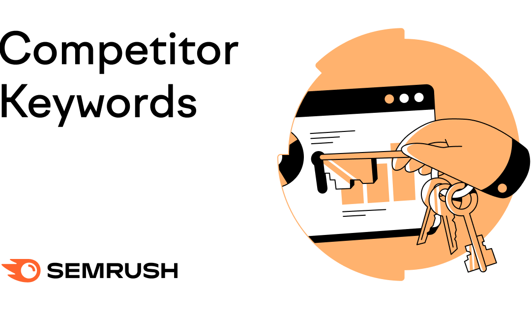 How to Find & Analyze Competitor Keywords