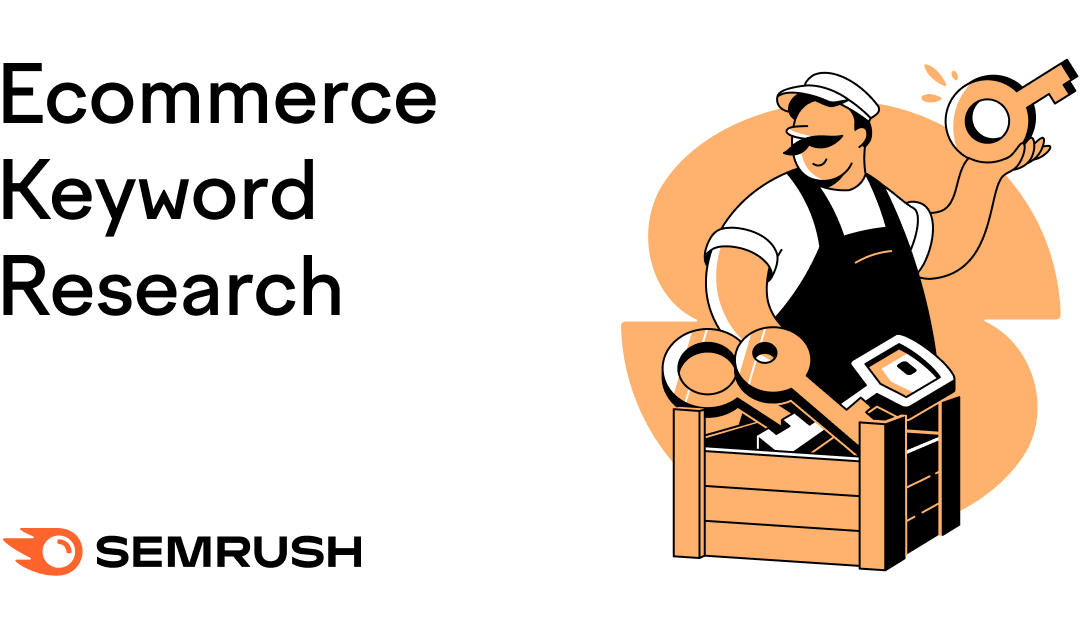 Ecommerce Keyword Research: A Practical Guide