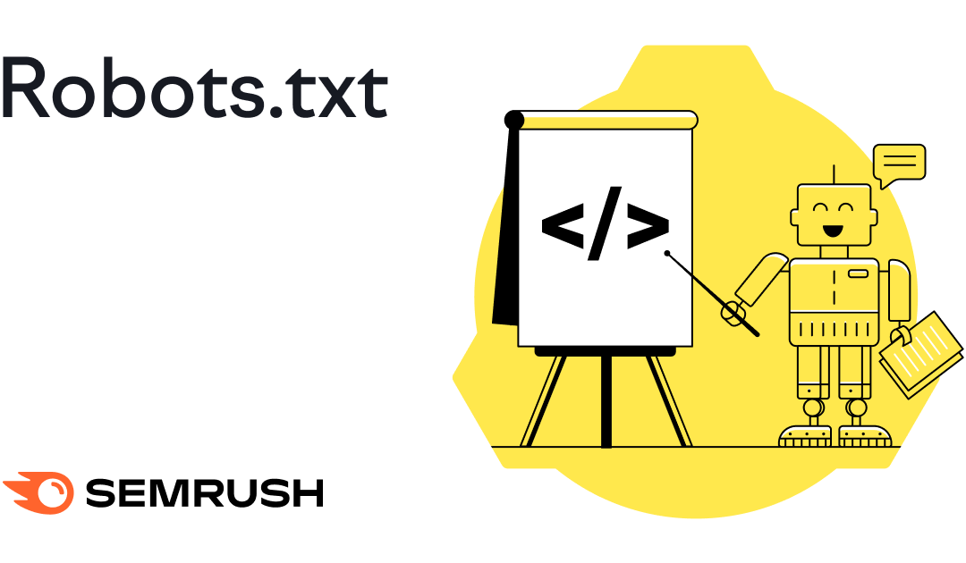 What Robots.Txt Is & Why It Matters for SEO