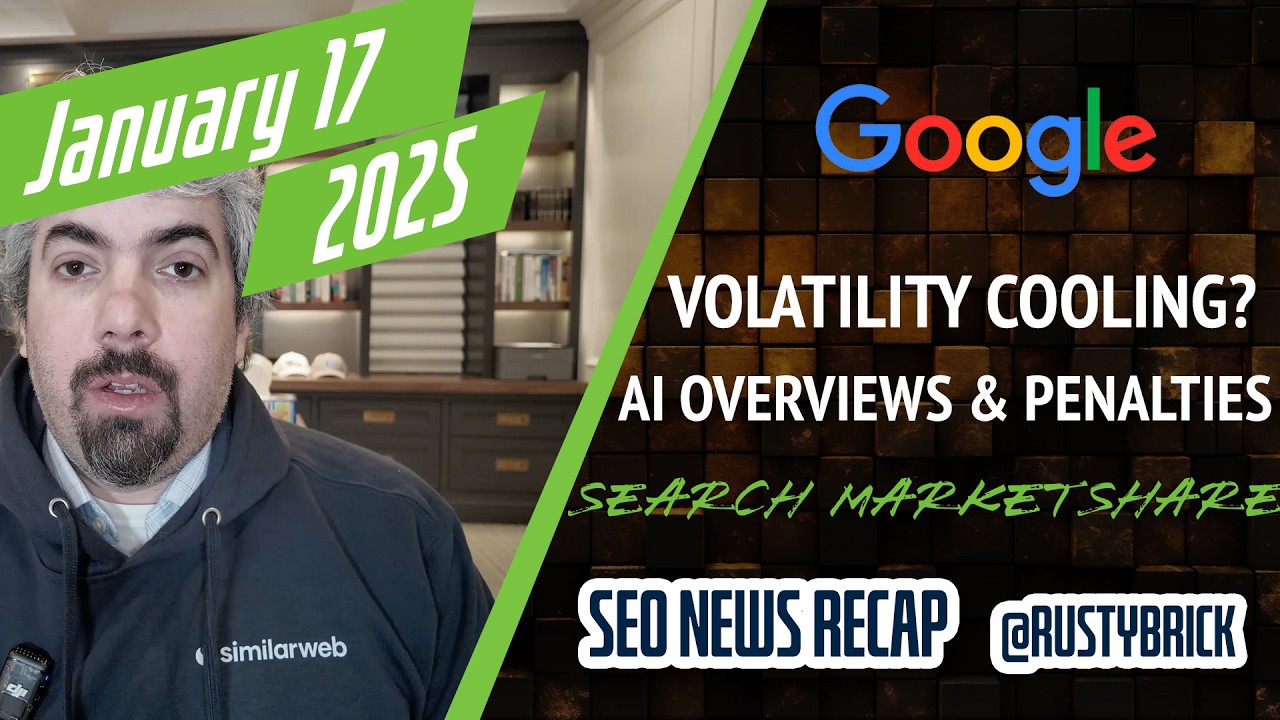 Google Search Volatility Cooling Ai Overviews Penalties Maps Pin Hack.jpg