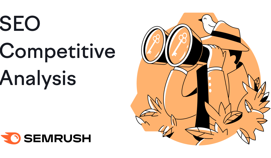 How to Do an SEO Competitor Analysis [+ Template]