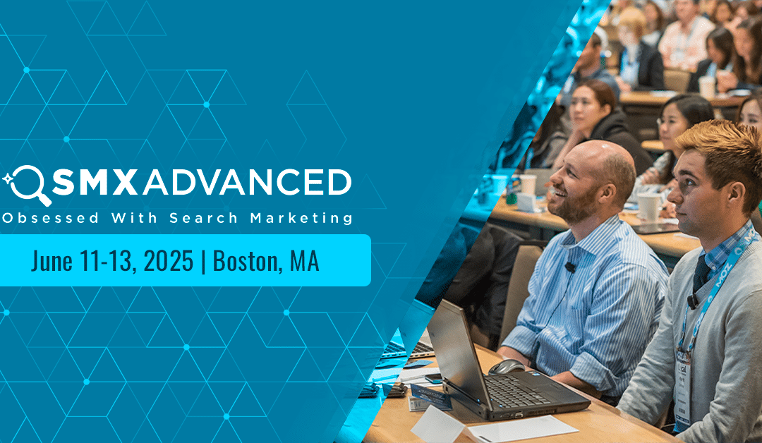 SMX Advanced is returning to in-person in 2025