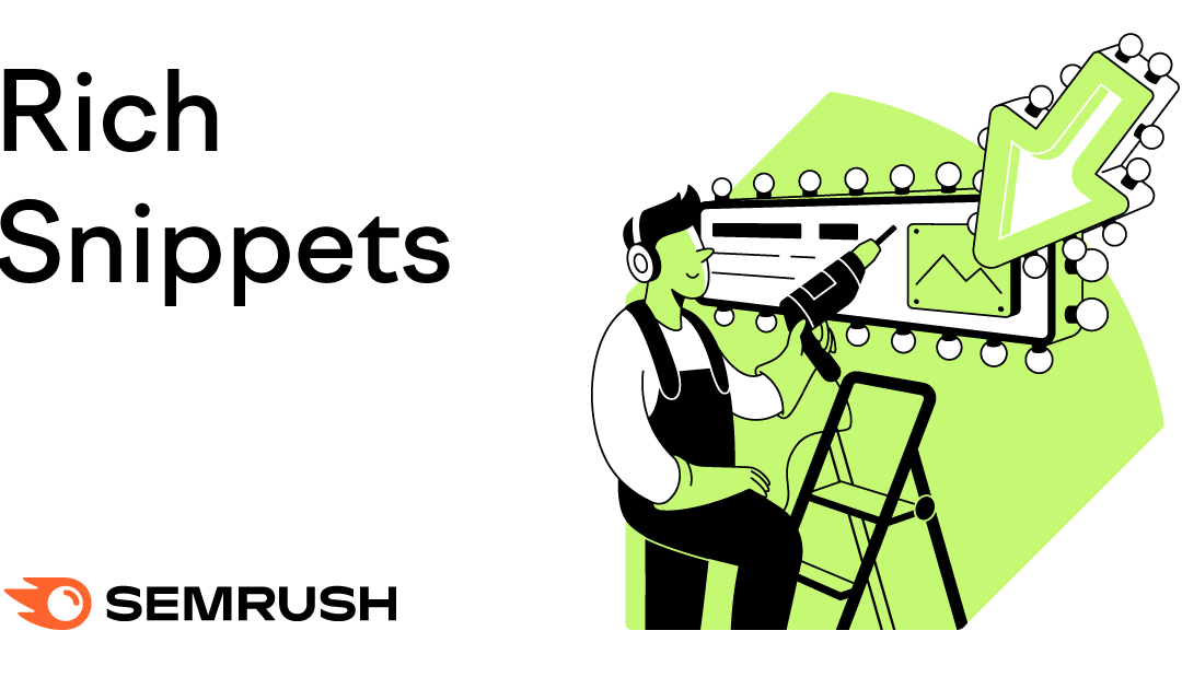 What Are Rich Snippets? & How to Get Them in 2025