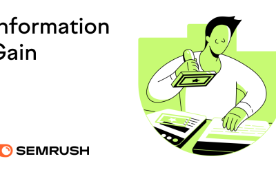 What Is Information Gain in SEO & Does Google Measure It?