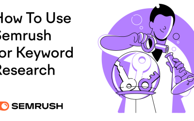 How to Use Semrush for Keyword Research