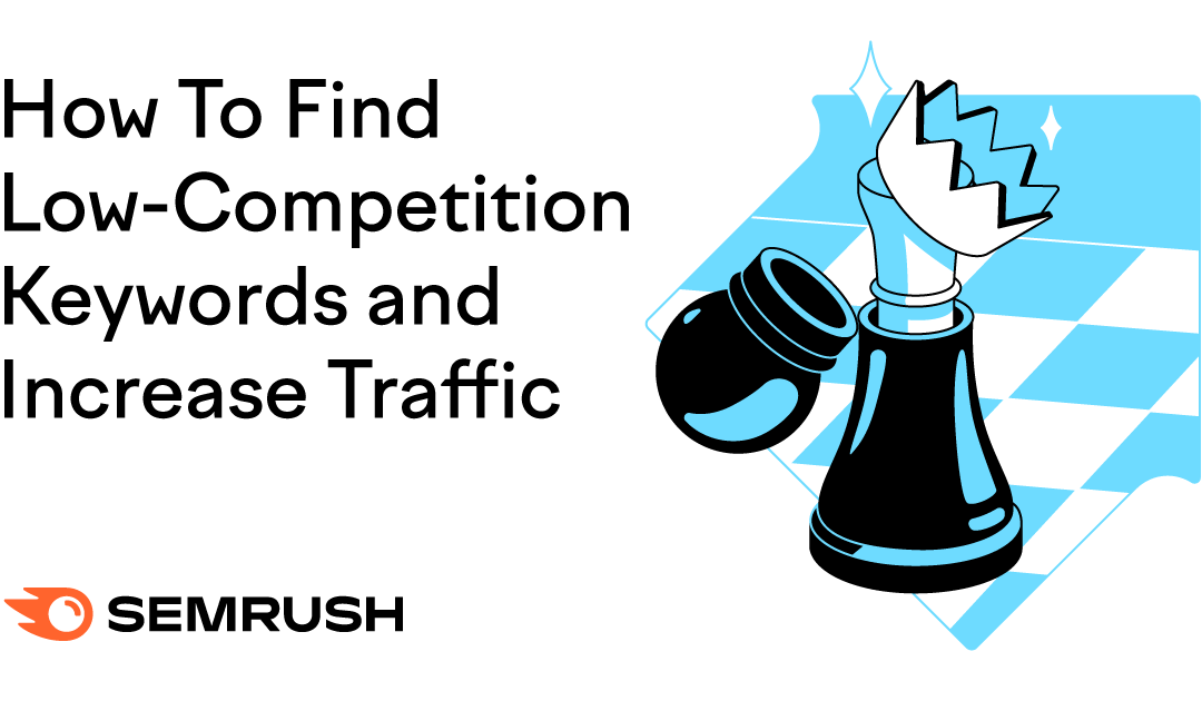 Keyword Research for Low Competition Opportunities