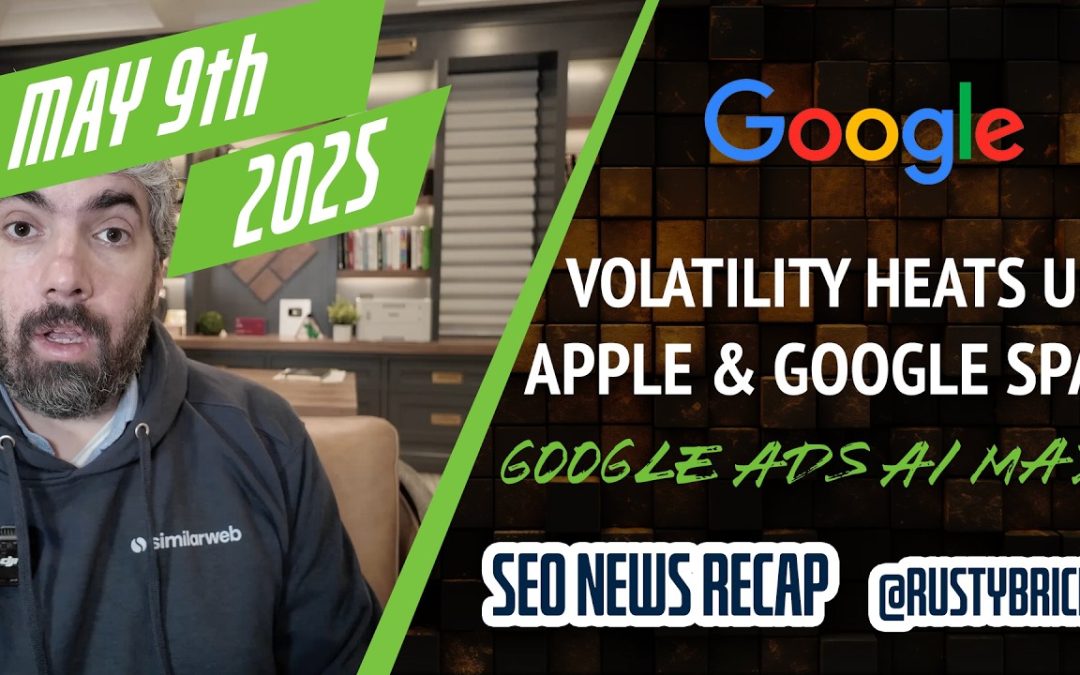 Google Volatility, D.C. Creator Summit, Apple Safari Google Searches Drop & Google Ads AI Max