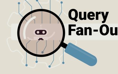 Google’s Query Fan-Out Patent: Thematic Search