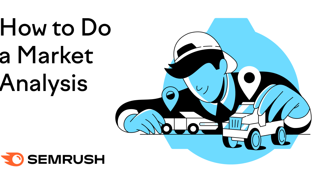 How to Do a Market Analysis (Step by Step)