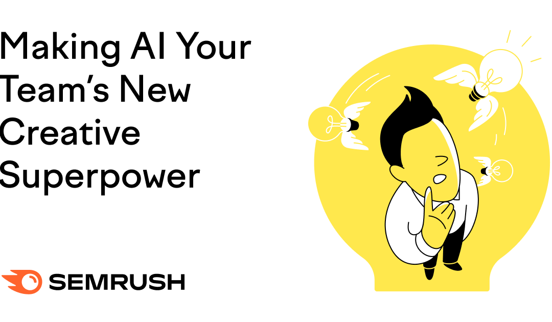 Making AI Your Team’s New Creative Superpower