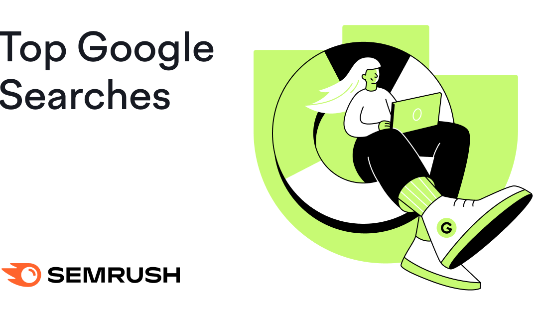 The Most Searched Things on Google [2025]