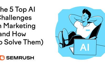 The Top AI Challenges in Marketing and How To Solve Them